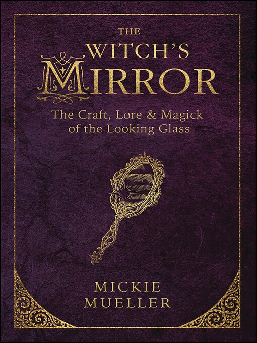 Title details for Witch's Mirror by Mickie Mueller - Wait list